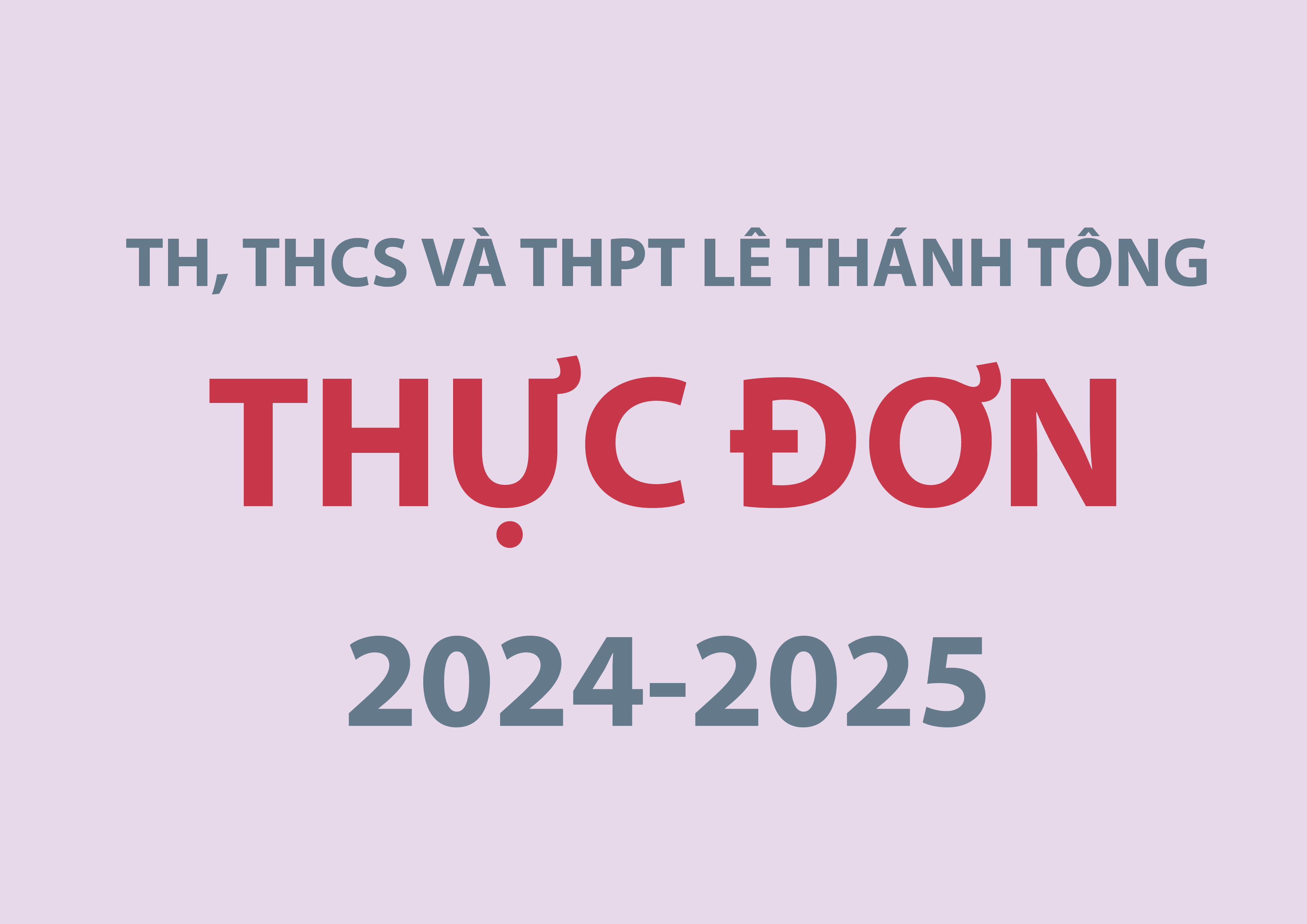 THỰC ĐƠN 2024-2025 (7/10-11/10/2024)